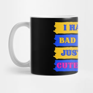 No Bad Habits Just Cute Quirks Adorable InBlack Mug